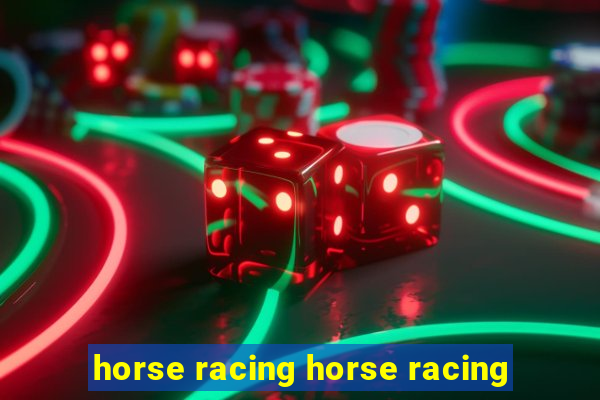 horse racing horse racing